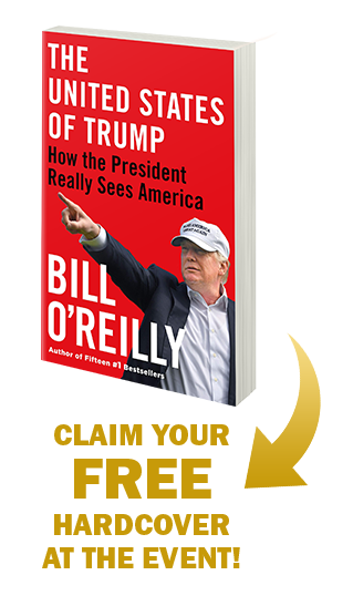 Claim your free hardcover copy of The United States of Trump by Bill O'Reilly